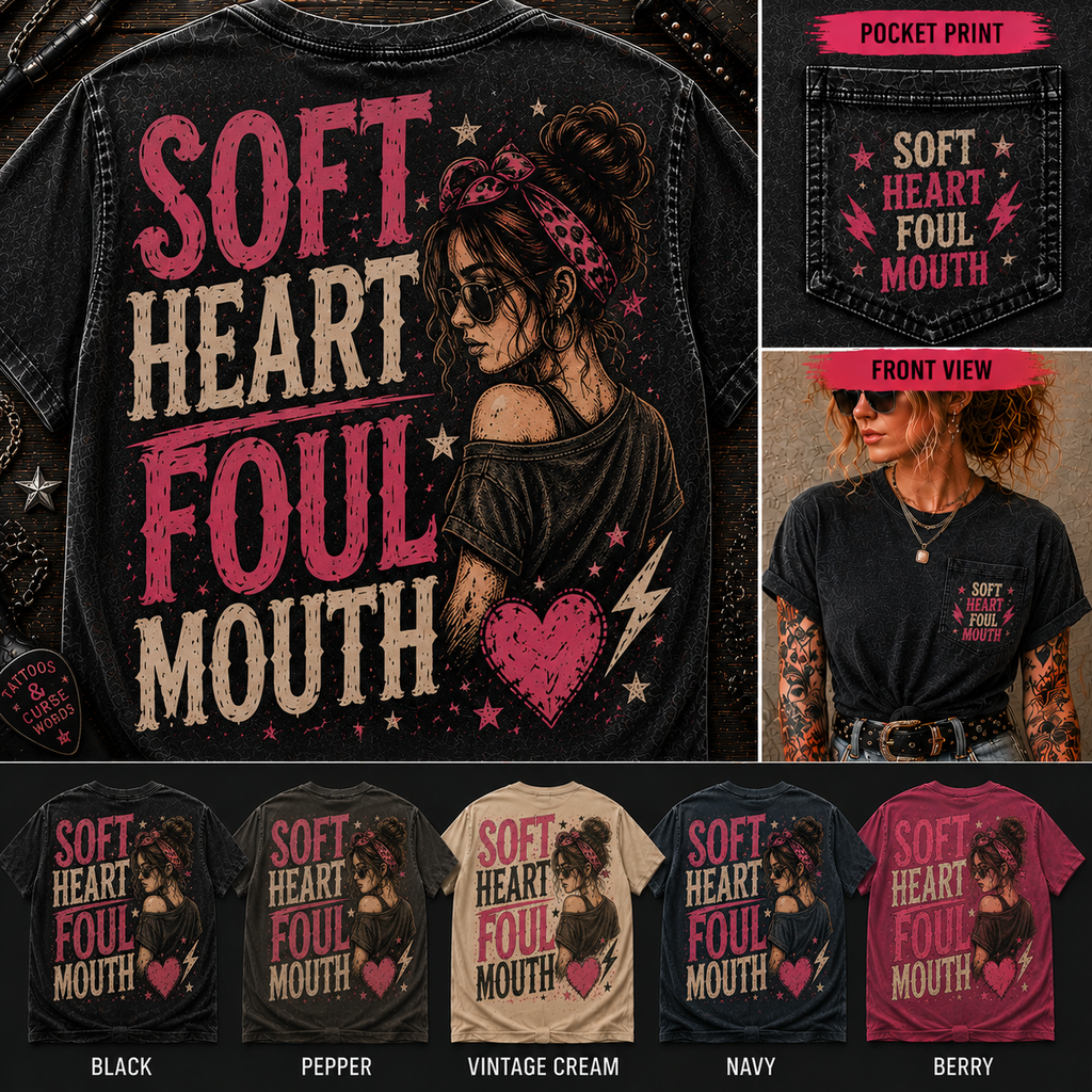 Soft Heart Foul Mouth bold graphic tee