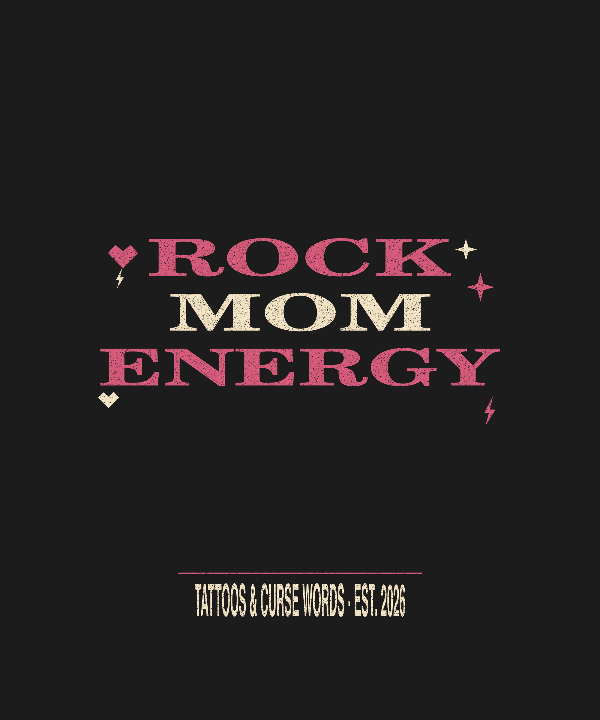 Rock Mom Energy — black tee