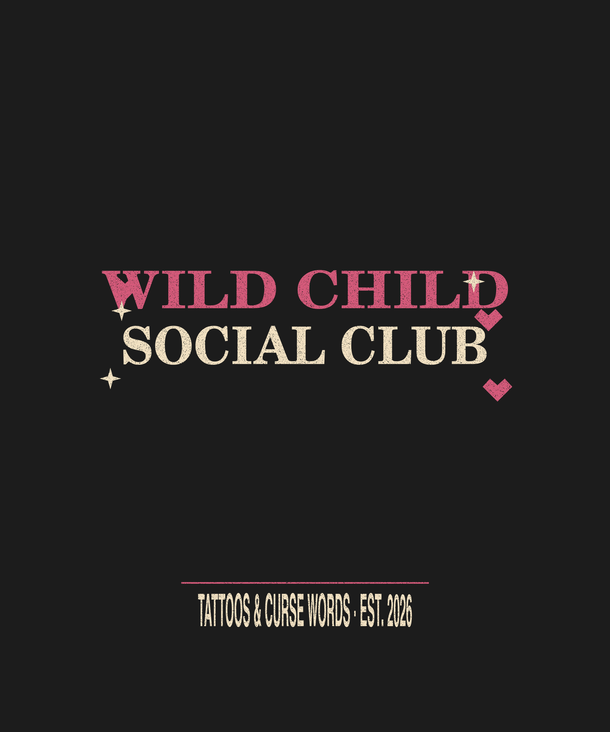 Wild Child Social Club — black tee