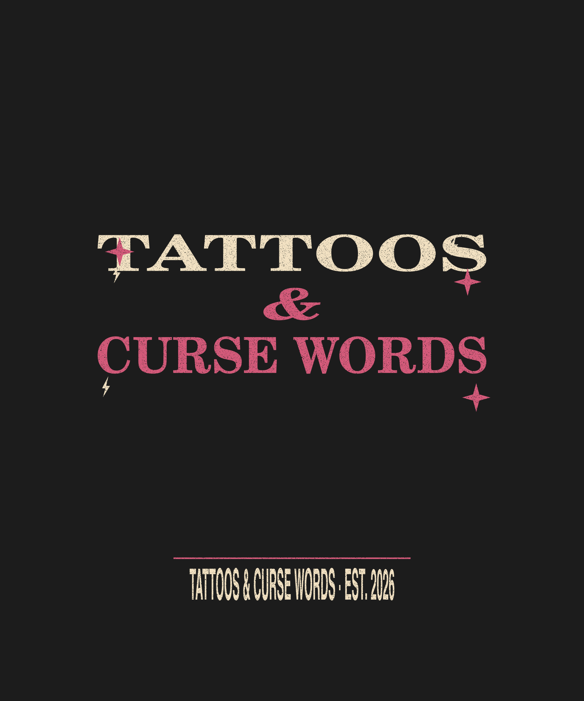 Tattoos & Curse Words — black tee