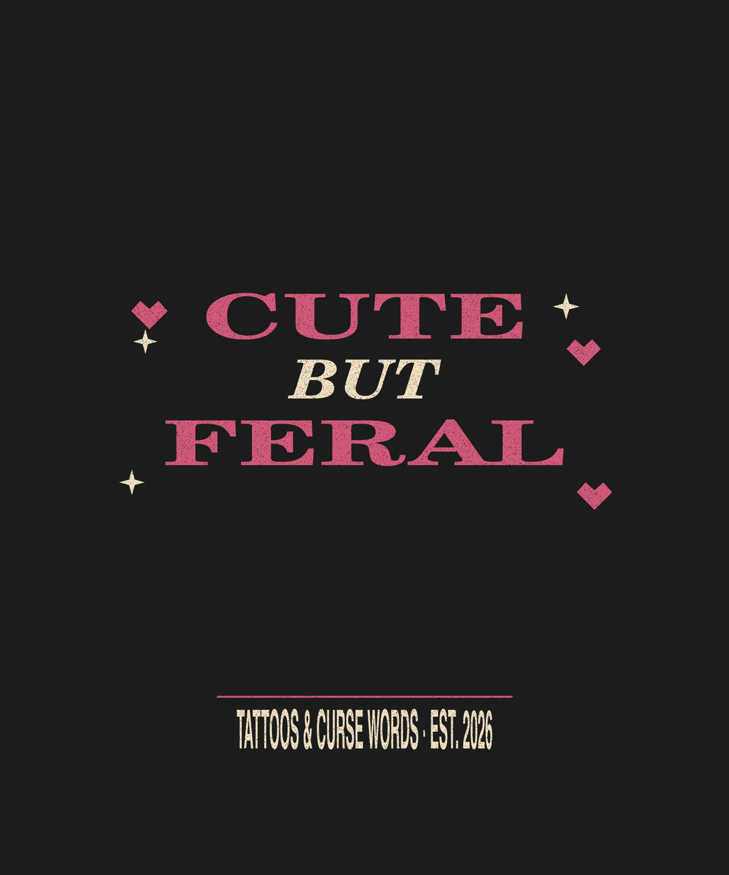 Cute But Feral — black tee