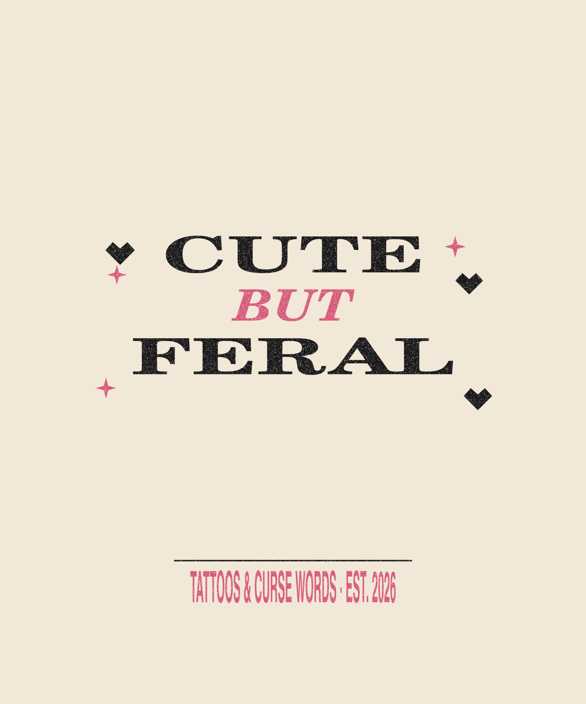 Cute But Feral — cream tee