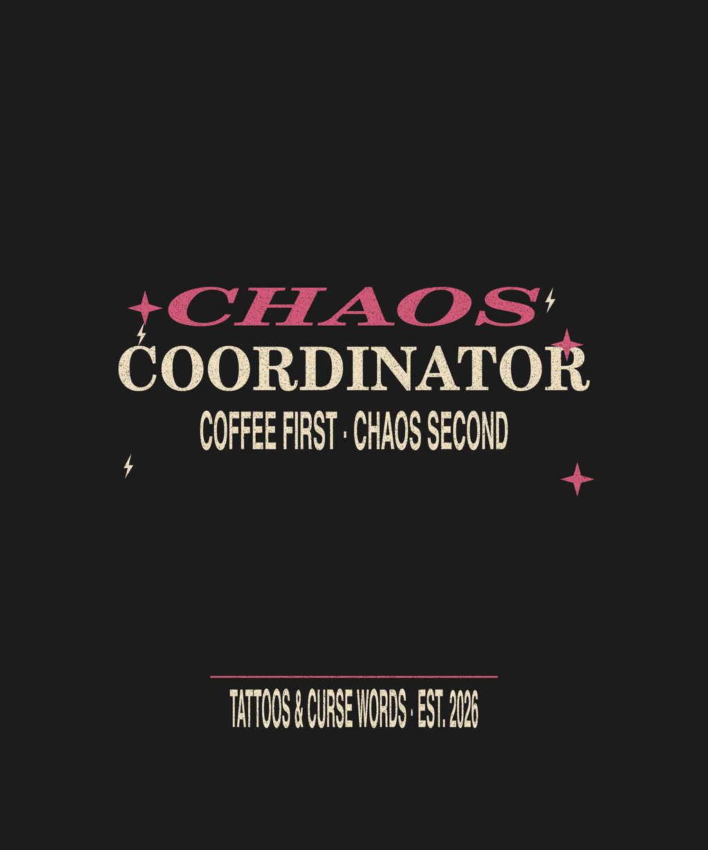 Chaos Coordinator — black tee