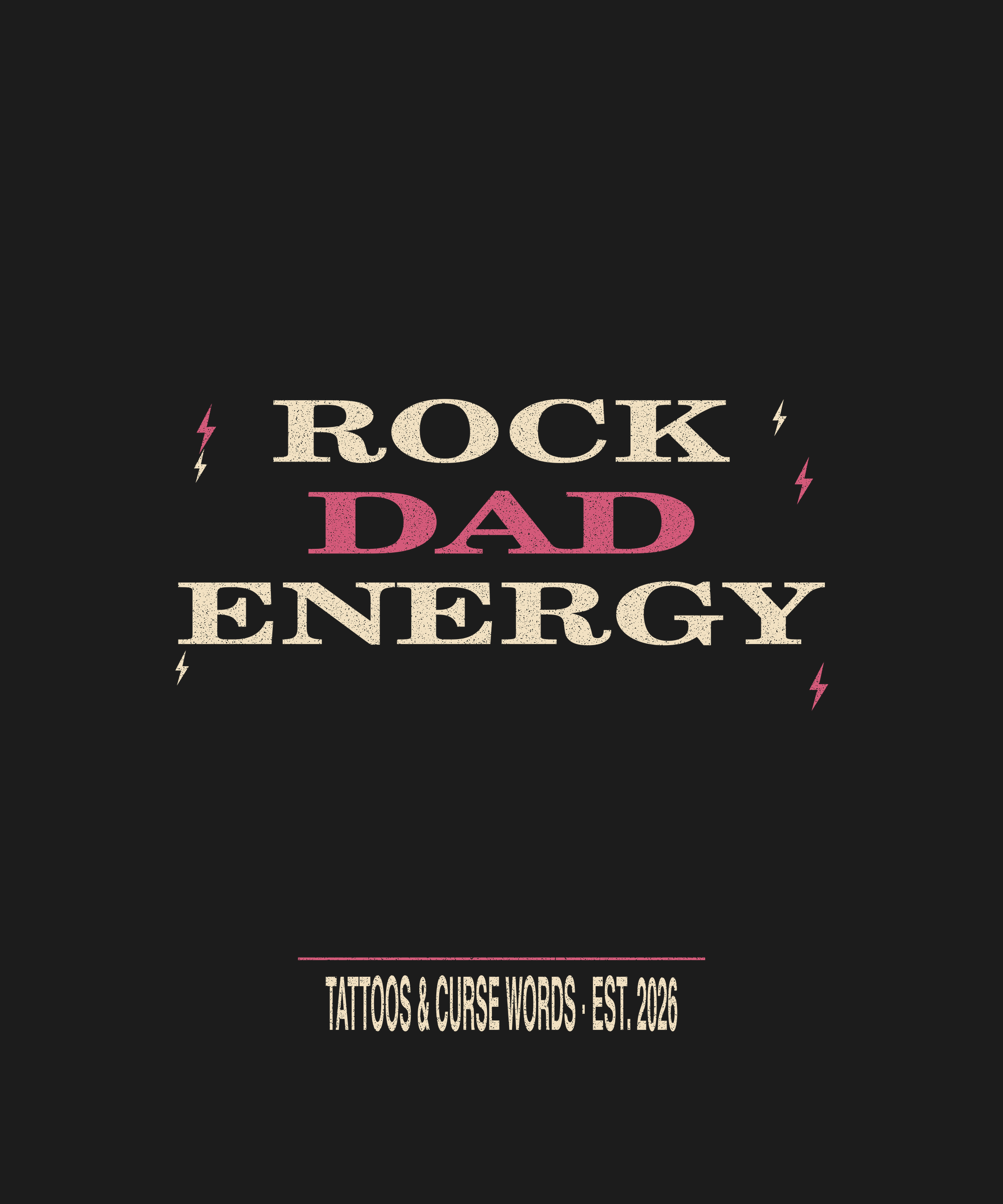 Rock Dad Energy — black tee