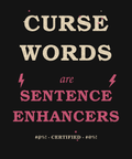 Curse Words Are Sentence Enhancers distressed graphic tee