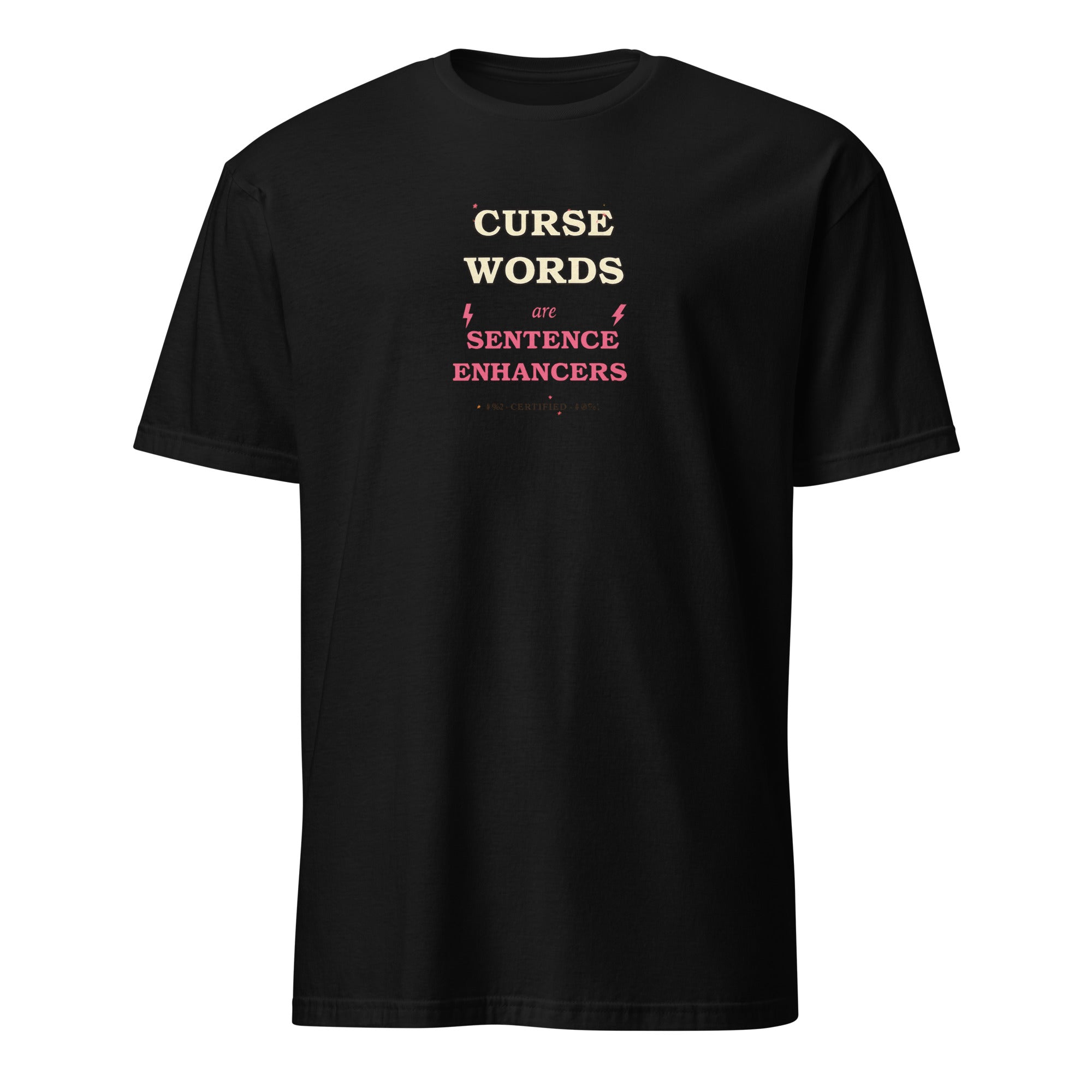 Curse Words Are Sentence Enhancers women's tee, black