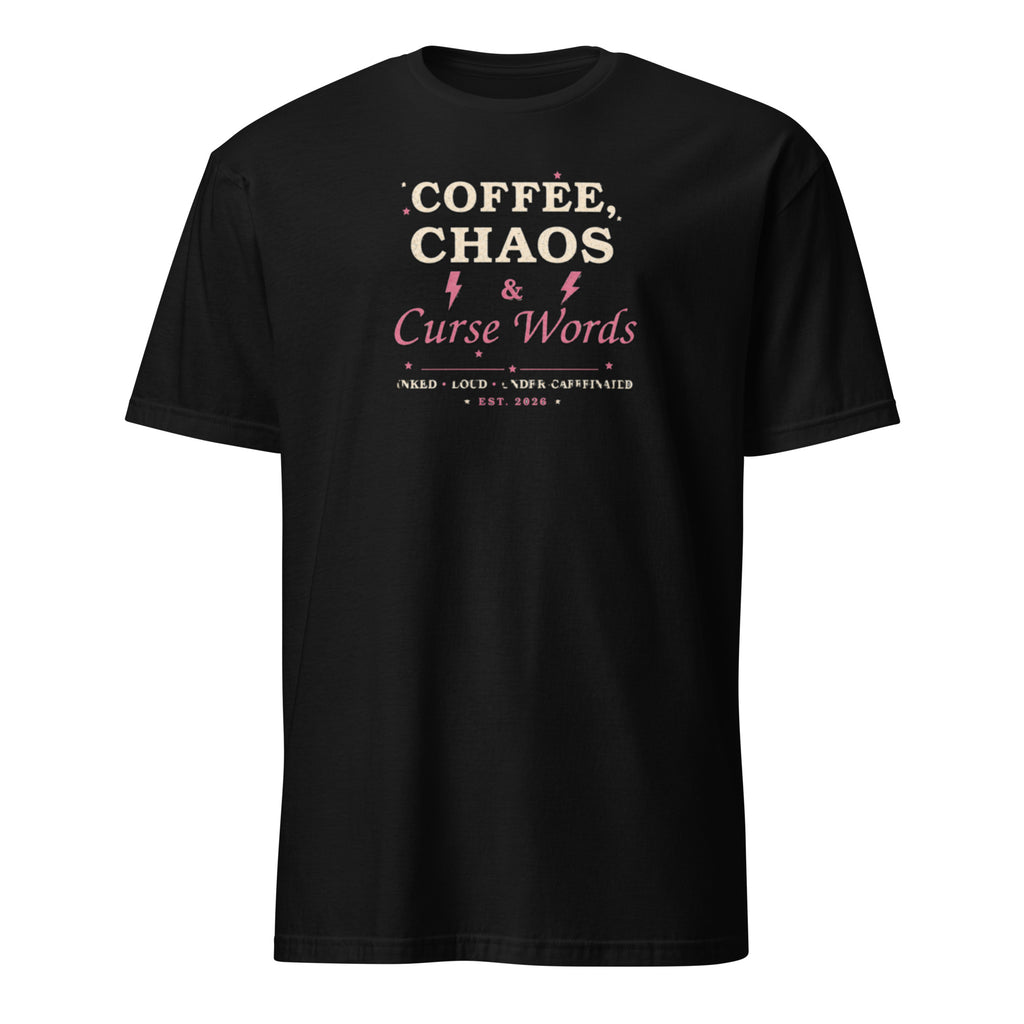 Coffee Chaos and Curse Words women's tee, black