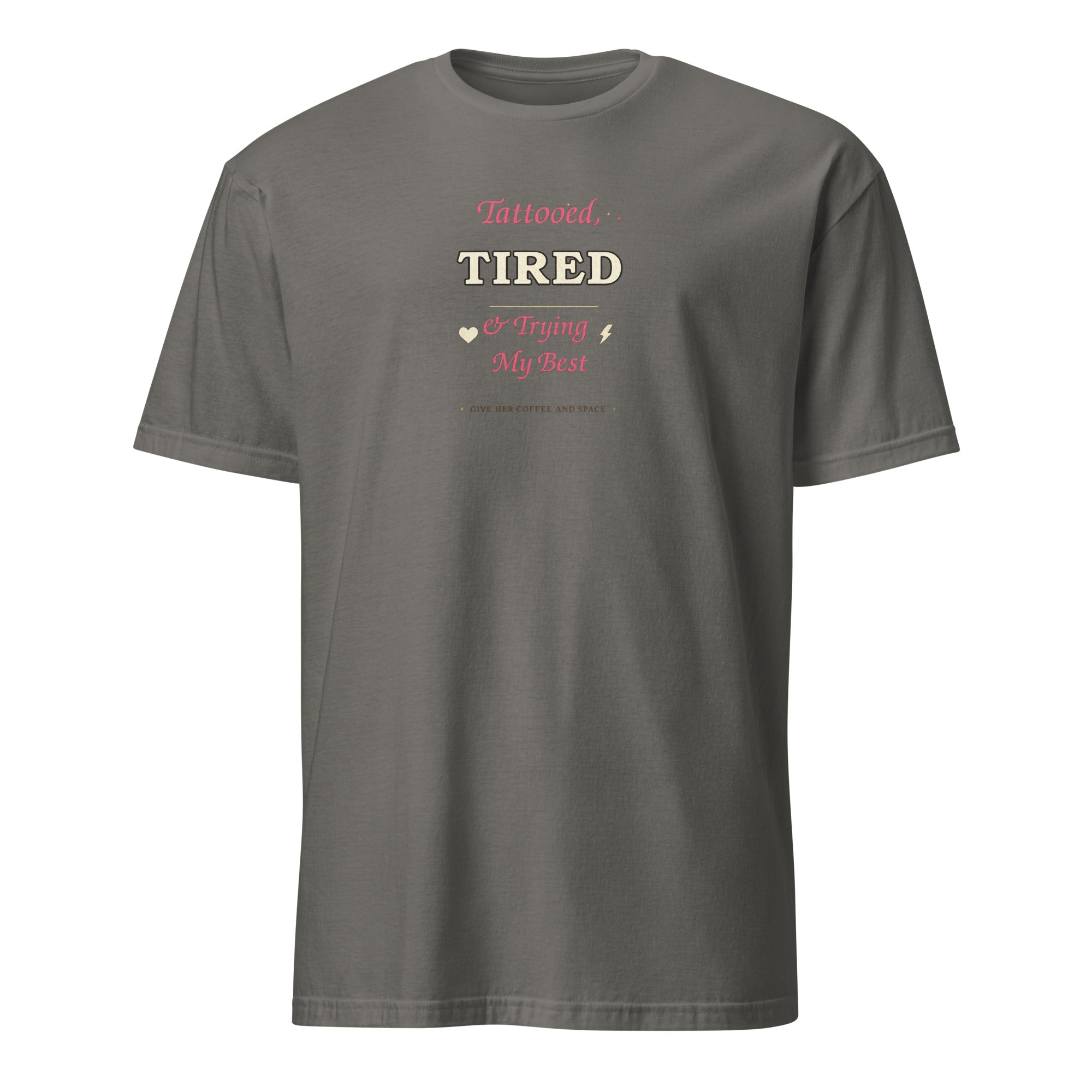 Tattooed Tired and Trying My Best women's tee, charcoal