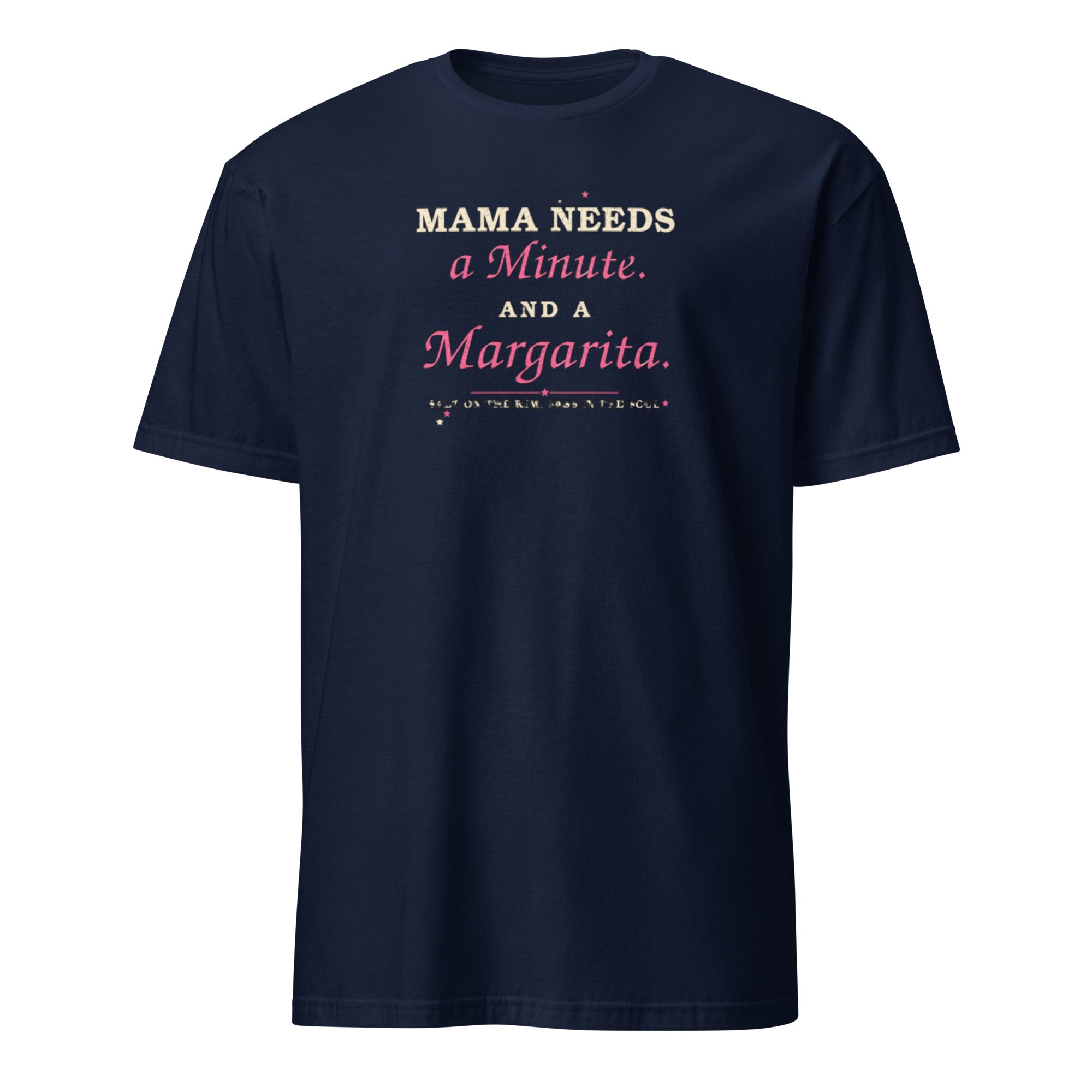 Mama Needs a Minute and a Margarita women's tee, navy